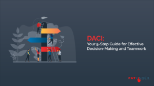 DACI Your 5-Step Guide for Effective Decision-Making and Teamwork-02