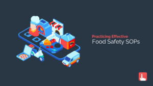 Practicing Effective Food Safety SOPs
