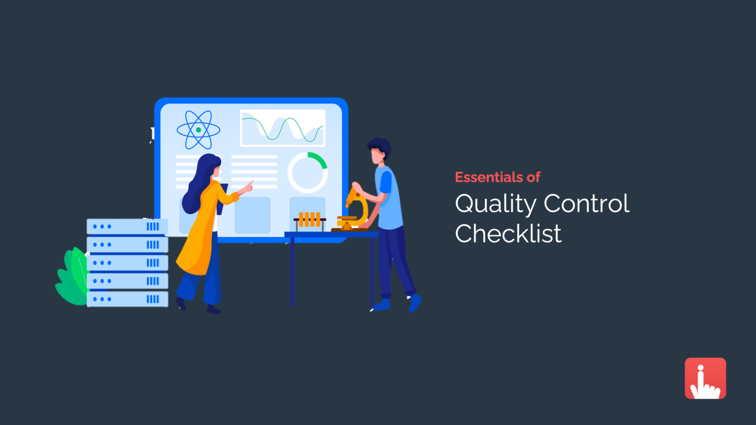 Essentials of Quality Control Checklist SEE creators of FAT FINGER